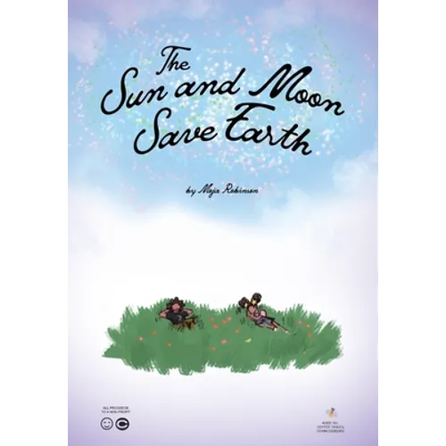 The Sun and Moon Save Earth - Hardcover
