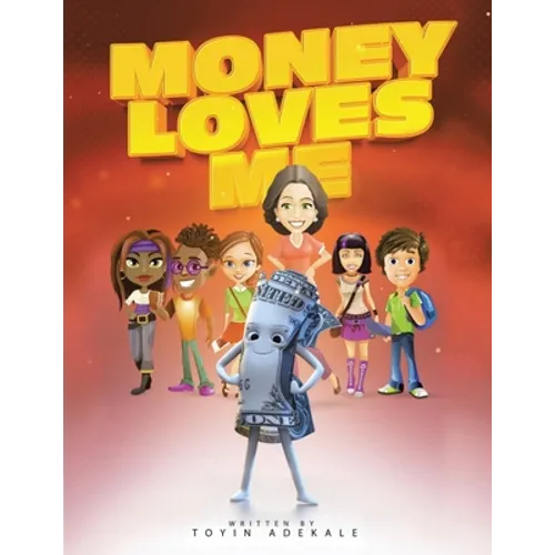 Money Loves Me - Paperback