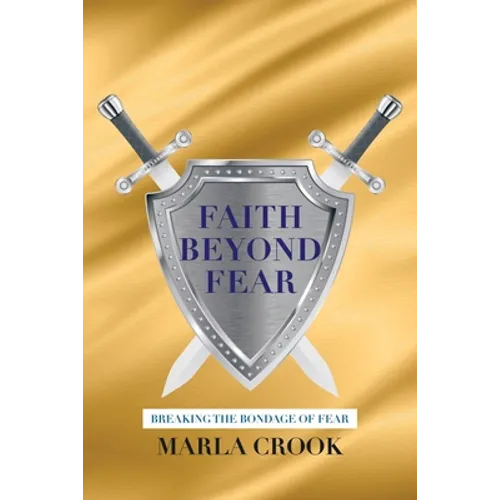 Faith Beyond Fear - Paperback
