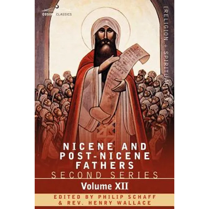 Nicene and Post-Nicene Fathers: Second Series, Volume XII Leo the Great, Gregory the Great - Paperback