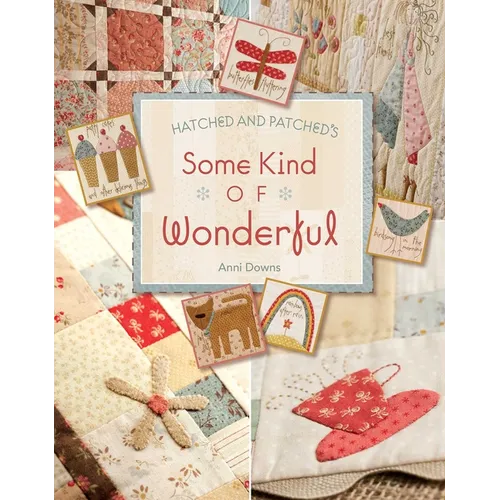 Hatched and Patched's Some Kind of Wonderful - Paperback
