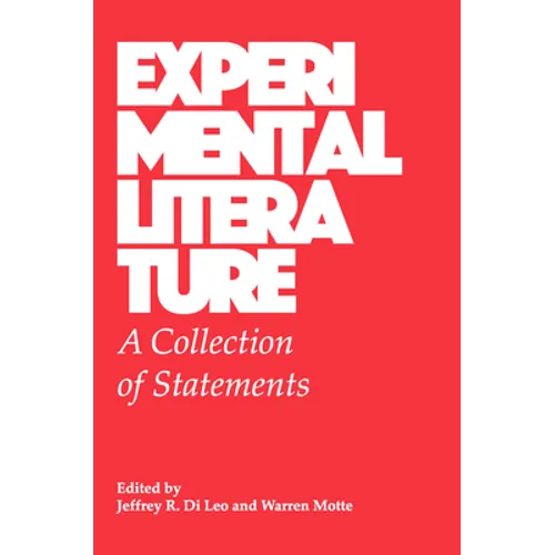 Experimental Literature: A Collection of Statements - Paperback