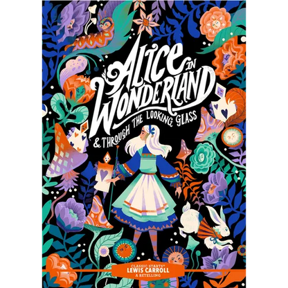 Classic Starts(r) Alice in Wonderland & Through the Looking-Glass - Hardcover