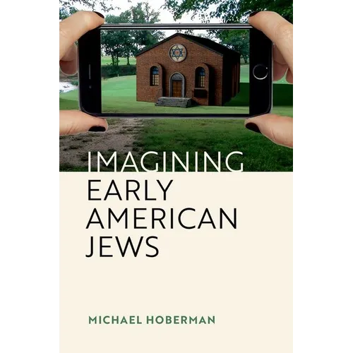Imagining Early American Jews - Hardcover
