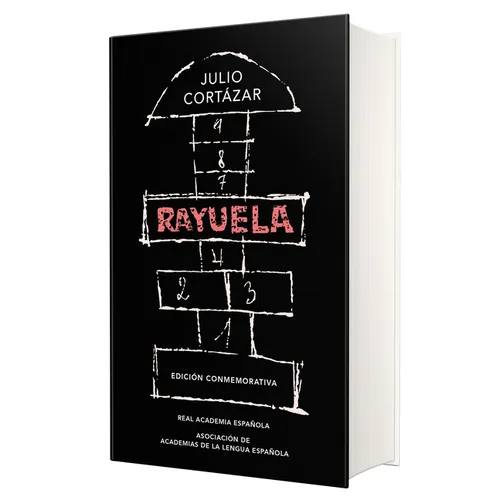 Rayuela (Ediciã3n Conmemorativa de la Rae Y La Asale) / Hopscotch. Commemorative Edition - Hardcover