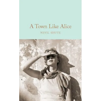 A Town Like Alice - Hardcover