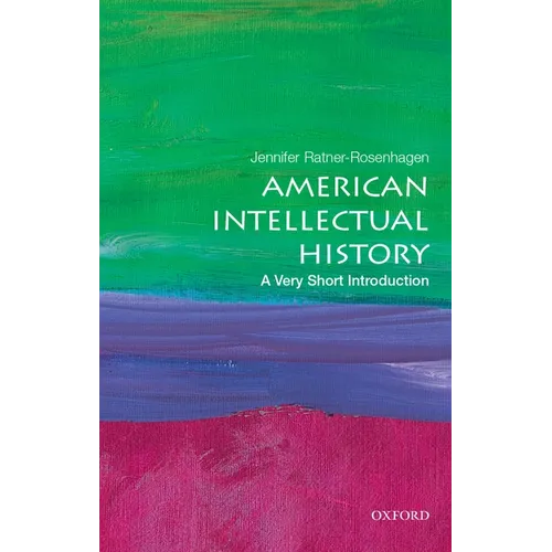 American Intellectual History: A Very Short Introduction - Paperback
