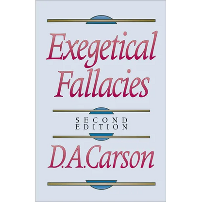 Exegetical Fallacies - Paperback