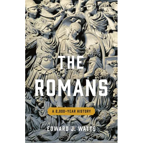 The Romans: A 2,000-Year History - Hardcover