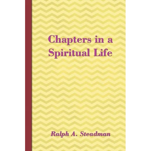 Chapters in a Spiritual Life - Paperback