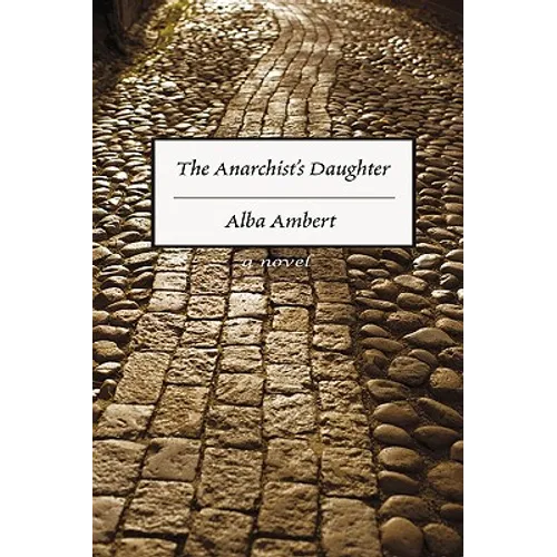 The Anarchist's Daughter - Paperback