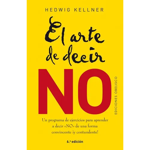 Arte de Decir No, El - Paperback