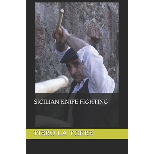 Sicilian knife fighting - Paperback