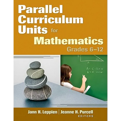 Parallel Curriculum Units for Mathematics, Grades 6-12 - Paperback