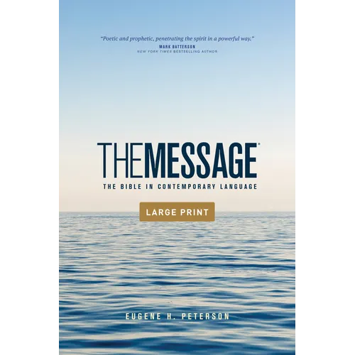 The Message Outreach Edition, Large Print (Softcover): The Bible in Contemporary Language - Paperback