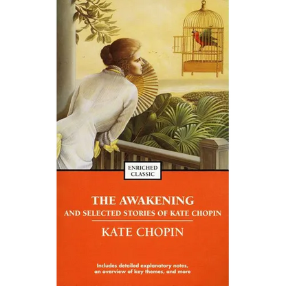 The Awakening and Selected Stories of Kate Chopin - Mass Market Paperbound
