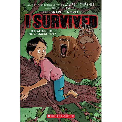 I Survived the Attack of the Grizzlies, 1967 (I Survived Graphic Novel #5) - Paperback