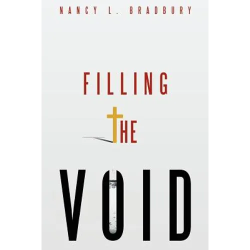 Filling the Void - Paperback