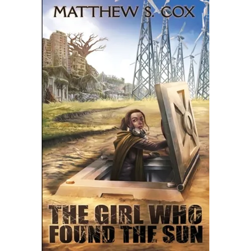 The Girl Who Found the Sun - Paperback