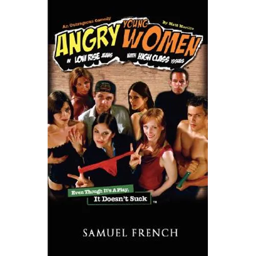Angry Young Women in Low-Rise Jeans with High-Class Issues - Paperback
