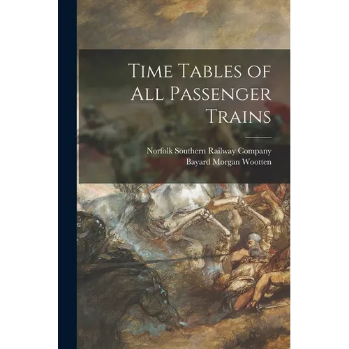 Time Tables of All Passenger Trains - Paperback