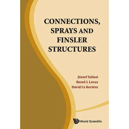 Connections, Sprays and Finsler Structures - Hardcover