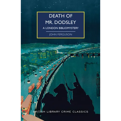 Death of Mr. Dodsley: A London Bibliomystery - Paperback
