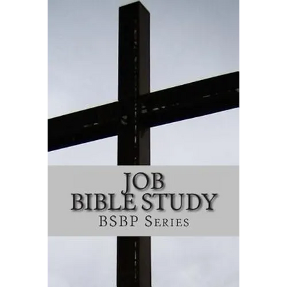 Job Bible Study - BSBP Series - Paperback