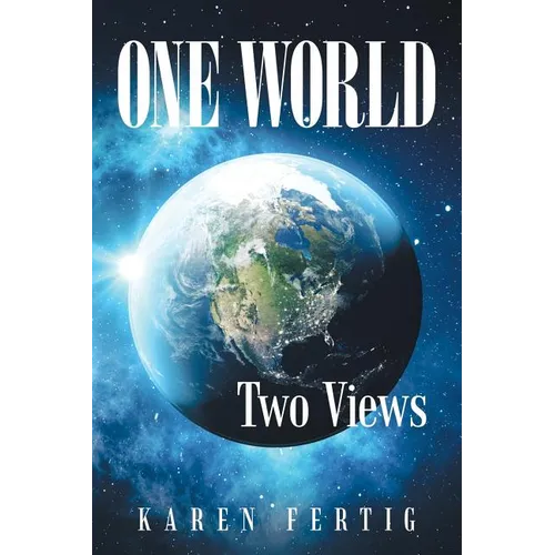 One World: Two Views - Paperback