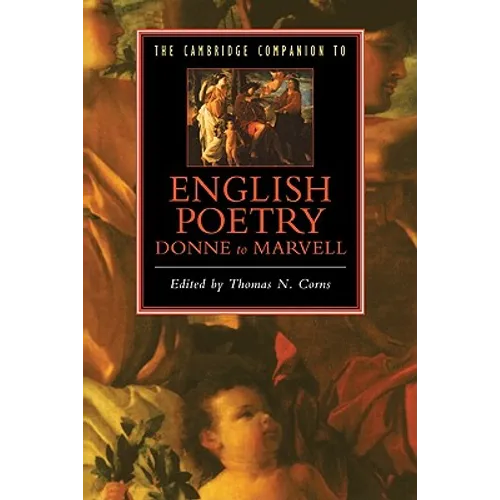 The Cambridge Companion to English Poetry, Donne to Marvell - Paperback