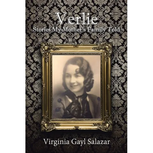 Verlie: Stories My Mother's Family Told - Paperback