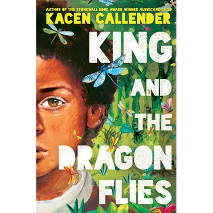 King and the Dragonflies - Library Binding
