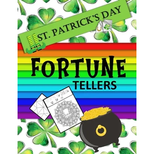 St. Patrick's Day Fortune Tellers: Paper Folding Templates; Origami for Kids - Paperback