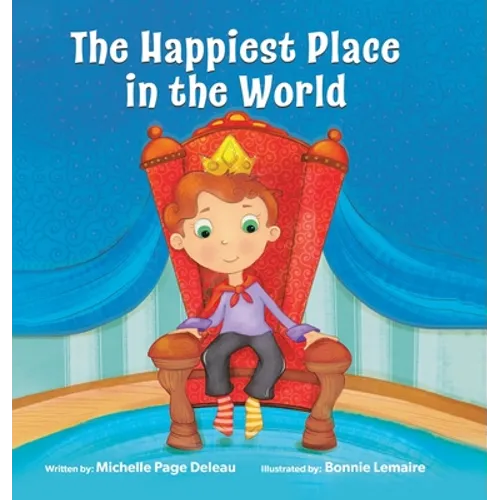 The Happiest Place in the World - Hardcover