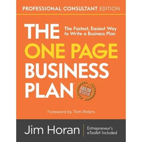 The One Page Business Plan Professional Consultant Edition - Paperback