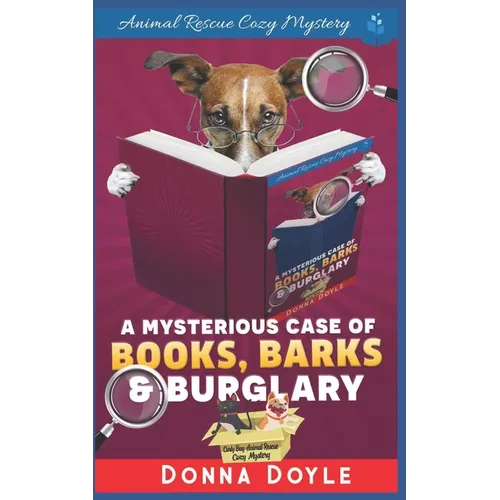 The Mysterious Case of Books, Barks and Burglary - Paperback