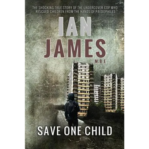 Save One Child - Paperback