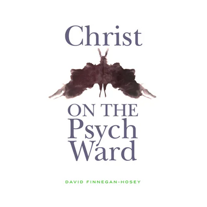 Christ on the Psych Ward - Paperback