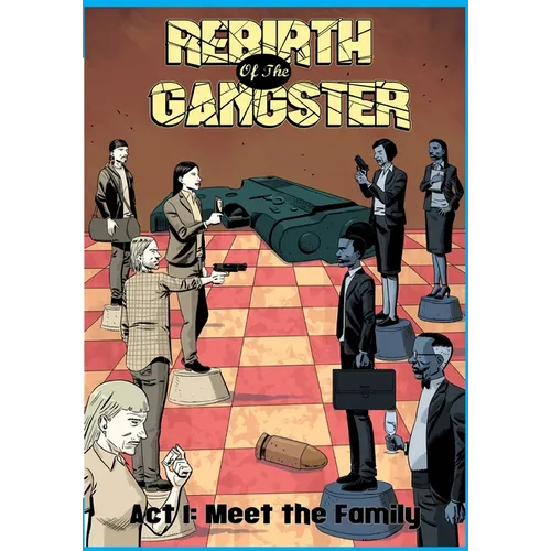 Rebirth of the Gangster Act 1 (Original Cover): Meet the Family - Paperback