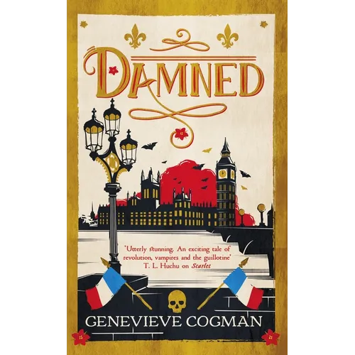 Damned: The Magical Final Adventure in the Scarlet Revolution Trilogy - Hardcover