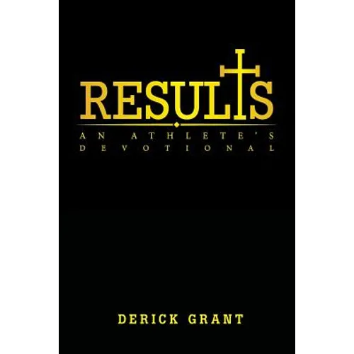 Results: An Athlete's Devotional - Paperback