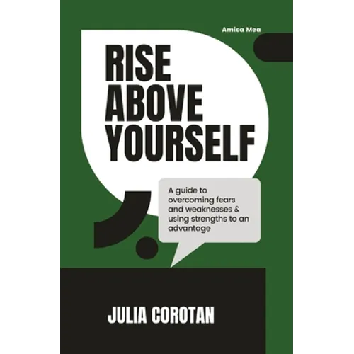 Rise Above Yourself: A guide to self growth - Paperback