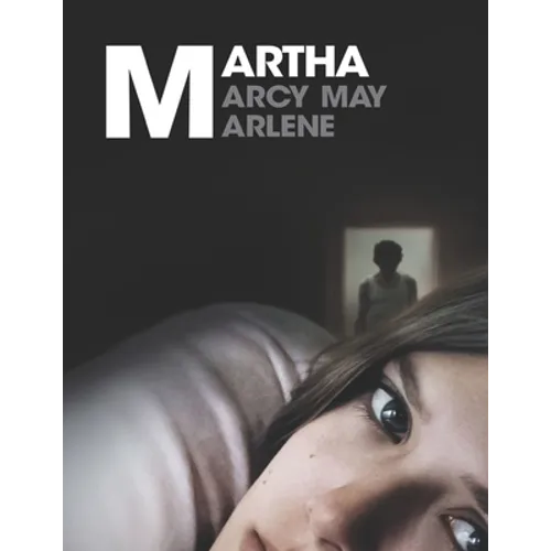 Martha Marcy May Marlene - Paperback