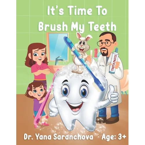 It's Time To Brush My Teeth - Paperback