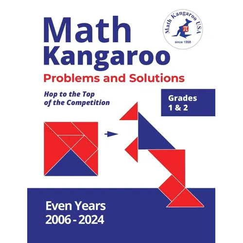 Math Kangaroo Problems and Solutions - Grades 1 & 2 - Even Years - Paperback