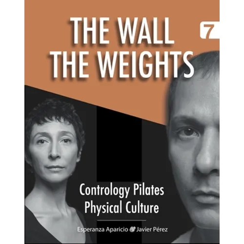 The Wall. The Weights - Paperback