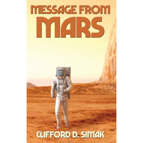 Message from Mars: A Positronic Book - Hardcover
