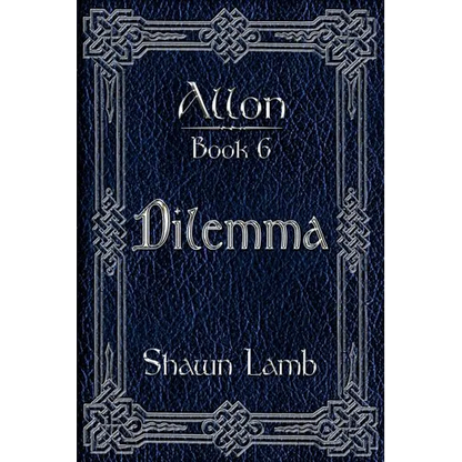 Allon Book 6 - Dilemma - Paperback