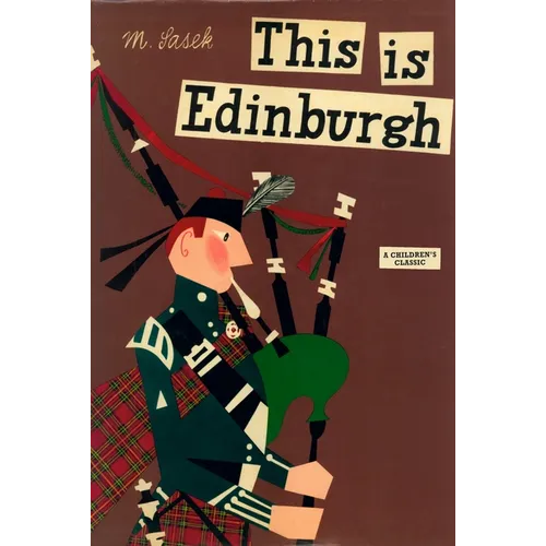 This Is Edinburgh: A Children's Classic - Hardcover