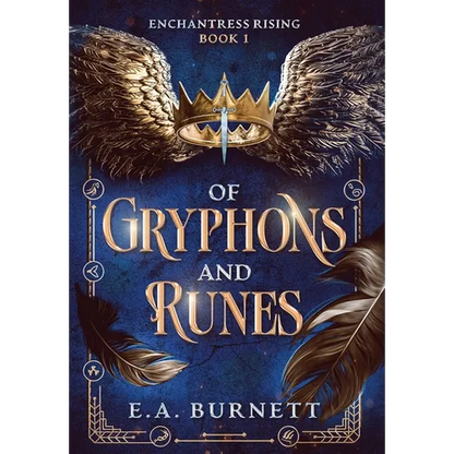 Of Gryphons and Runes: A romantic epic fantasy adventure - Hardcover
